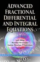 Equazioni differenziali e integrali frazionarie avanzate - Advanced Fractional Differential & Integral Equations