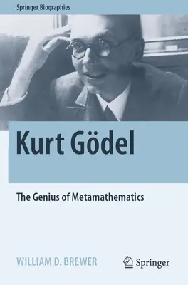 Kurt Gdel: Il genio della metamatematica - Kurt Gdel: The Genius of Metamathematics