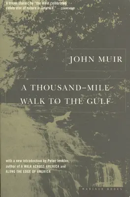 Una passeggiata di mille miglia fino al Golfo - A Thousand-Mile Walk to the Gulf