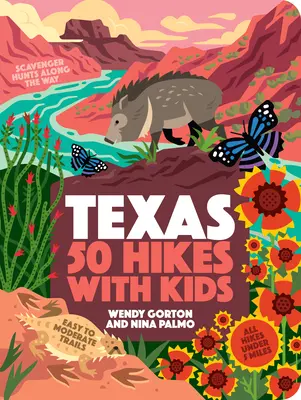 50 escursioni per bambini in Texas - 50 Hikes with Kids Texas