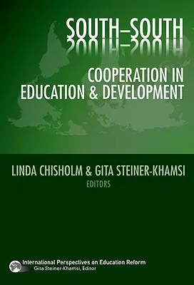 Cooperazione Sud-Sud nell'istruzione e nello sviluppo - South-South Cooperation in Education and Development