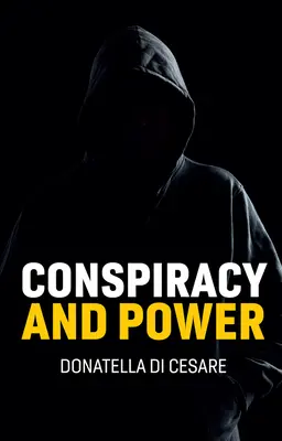 Cospirazione e potere - Conspiracy and Power