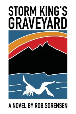 Il cimitero del re della tempesta - Storm King's Graveyard