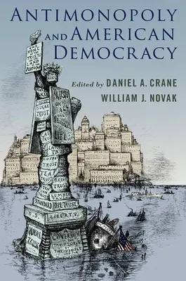 Antimonopolio e democrazia americana - Antimonopoly and American Democracy