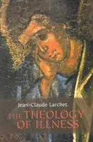 Teologia della malattia - Theology of Illness  The