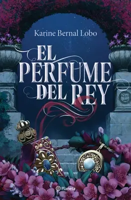 Il profumo del Rey - El Perfume del Rey