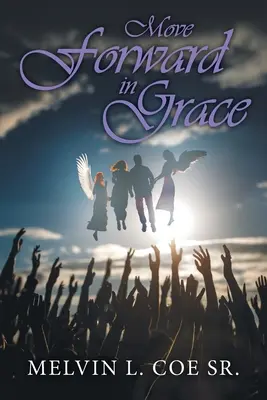 Andare avanti con grazia - Move Forward in Grace