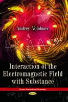Interazione del campo elettromagnetico con la sostanza - Interaction of the Electromagnetic Field with Substance