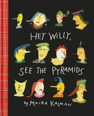 Ehi Willy, guarda le piramidi - Hey Willy, See the Pyramids