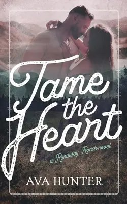 Domare il cuore - Tame the Heart