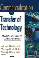 Commercializzazione e trasferimento di tecnologia - Casi di studio nei principali Paesi - Commercialization & Transfer of Technology - Major Country Case Studies