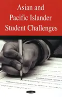 Sfide per gli studenti asiatici e delle isole del Pacifico - Asian & Pacific Islander Student Challenges