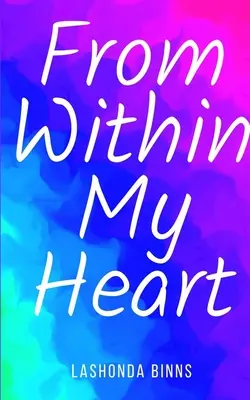 Da dentro il mio cuore - From Within My Heart