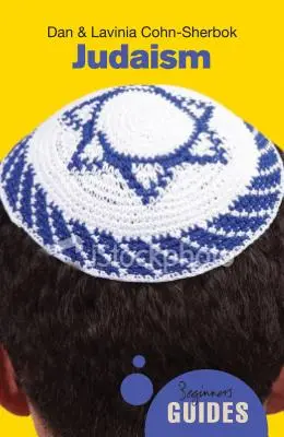 Ebraismo: Guida per principianti - Judaism: A Beginner's Guide