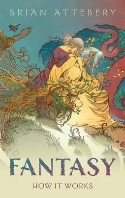 La fantasia: come funziona - Fantasy: How It Works