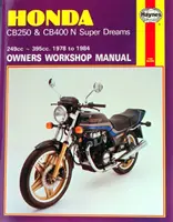 Honda CB250 e CB400N Super Dreams (78 - 84) - Honda CB250 & CB400N Super Dreams (78 - 84)