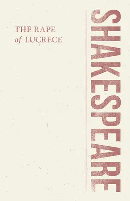 Il ratto di Lucrezia - The Rape of Lucrece