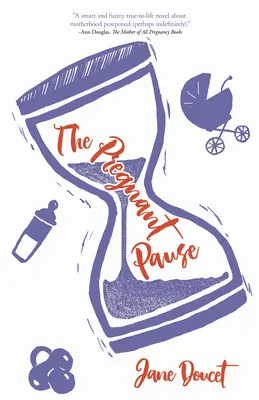 La Pausa Gravidica - The Pregnant Pause