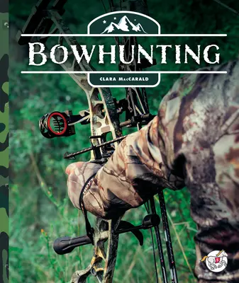 Caccia con l'arco - Bowhunting