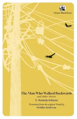 L'uomo che camminava all'indietro e altre storie - The Man Who Walked Backwards and Other Stories