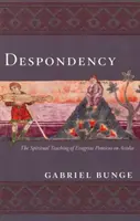 Derspondenza: L'insegnamento spirituale - Derspondency: The Spiritual Teachin
