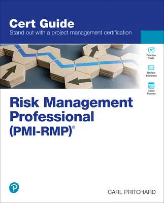 Professionista della gestione del rischio (Pmi-Rmp)(R) - Risk Management Professional (Pmi-Rmp)(R)