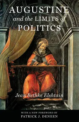 Agostino e i limiti della politica - Augustine and the Limits of Politics