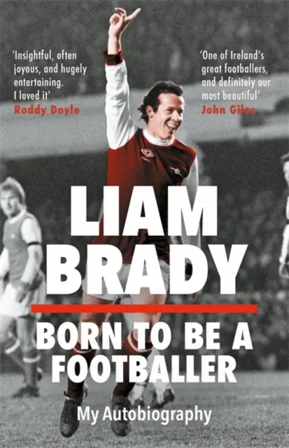 Nato per essere un calciatore - La mia autobiografia - Born to be a Footballer - My Autobiography