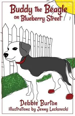 Buddy the Beagle in Blueberry Street - Buddy the Beagle on Blueberry Street