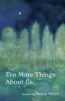 Dieci cose in più su di noi - Ten More Things About Us