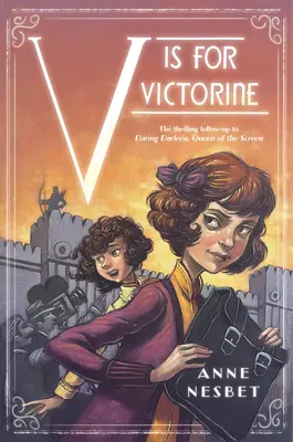 V sta per Victorine - V Is for Victorine