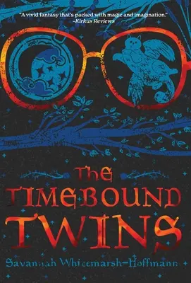I gemelli legati al tempo - The Timebound Twins