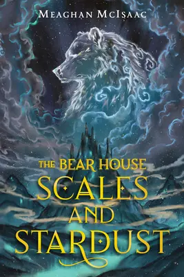 La casa degli orsi: Bilance e polvere di stelle - The Bear House: Scales and Stardust
