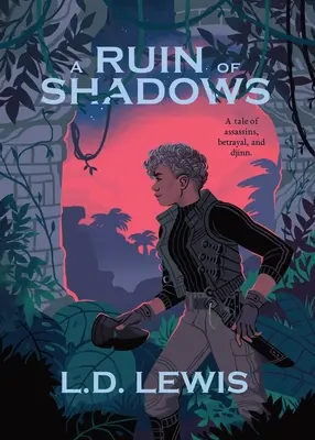 Una rovina di ombre - A Ruin of Shadows