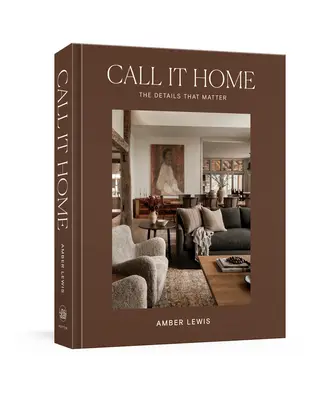 Call It Home: i dettagli che contano - Call It Home: The Details That Matter