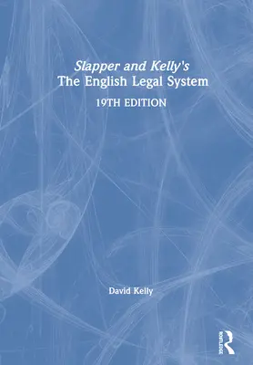 Il sistema legale inglese di Slapper e Kelly - Slapper and Kelly's the English Legal System