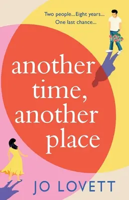 Un altro tempo, un altro luogo - Another Time, Another Place