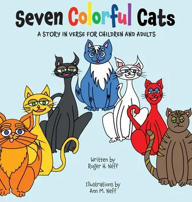 Sette gatti colorati - Seven Colorful Cats