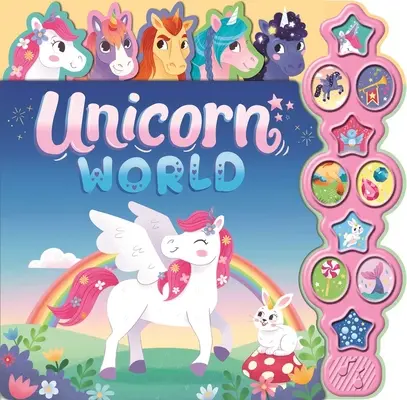 Il mondo degli unicorni: Libro sonoro interattivo per bambini con 10 pulsanti - Unicorn World: Interactive Children's Sound Book with 10 Buttons