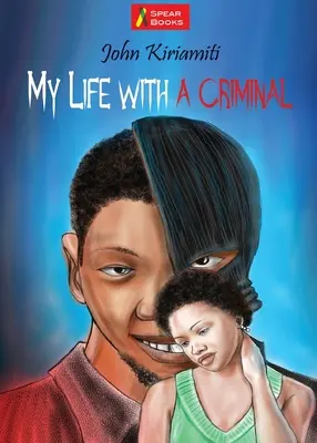 La mia vita con un criminale - My Life with a Criminal