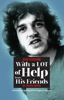 Joe Cocker: Con l'aiuto dei suoi amici - Joe Cocker: With a Lot of Help from His Friends