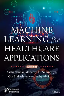 Apprendimento automatico per applicazioni sanitarie - Machine Learning for Healthcare Applications