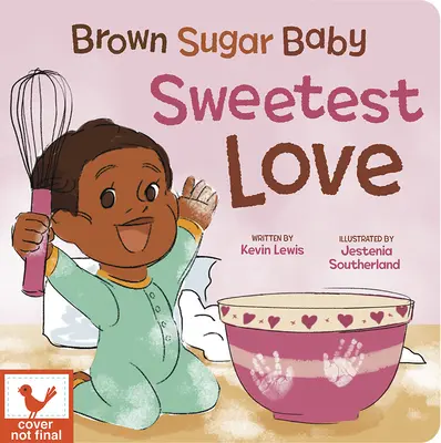 Amore dolcissimo per il bambino Brown Sugar - Brown Sugar Baby Sweetest Love