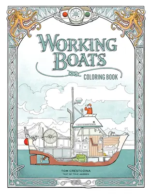 Libro da colorare sulle barche da lavoro - Working Boats Coloring Book