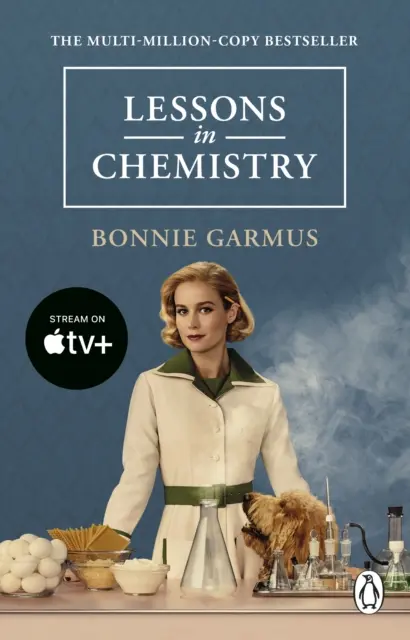 Lessons in Chemistry - tie-in per Apple TV del bestseller da milioni di copie e vincitore di numerosi premi - Lessons in Chemistry - Apple TV tie-in to the multi-million copy bestseller and prizewinner