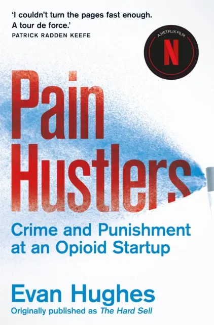 Pain Hustlers - Ora un importante film di Netflix - Pain Hustlers - Now a major Netflix film
