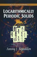 Solidi logaritmicamente periodici - Logarithmically Periodic Solids