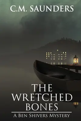 Le ossa miserabili - The Wretched Bones