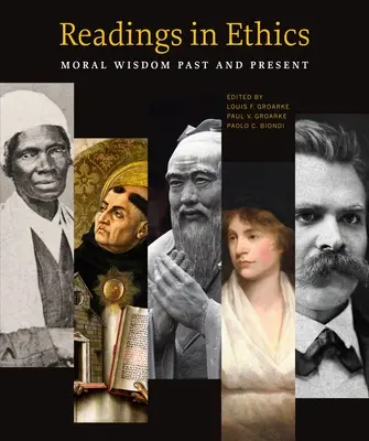 Letture di etica: Saggezza morale del passato e del presente - Readings in Ethics: Moral Wisdom Past and Present