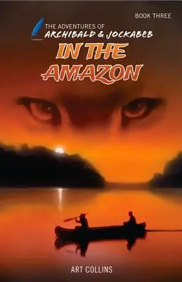 In Amazzonia (Le avventure di Archibald e Jockabeb) - In the Amazon (the Adventures of Archibald and Jockabeb)